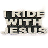 Milwaukee Leather MLP9218 I Ride With Jesus Pin For Jackets, Vest, Hats and Clothing