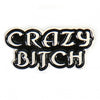 Milwaukee Leather MLP9226 Crazy Bitch Pin For Jackets, Vest, Hats and Clothing