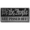 Milwaukee Leather MLP9284 We The People Are Pissed Off Pin For Jackets, Vest, Hats and Clothing