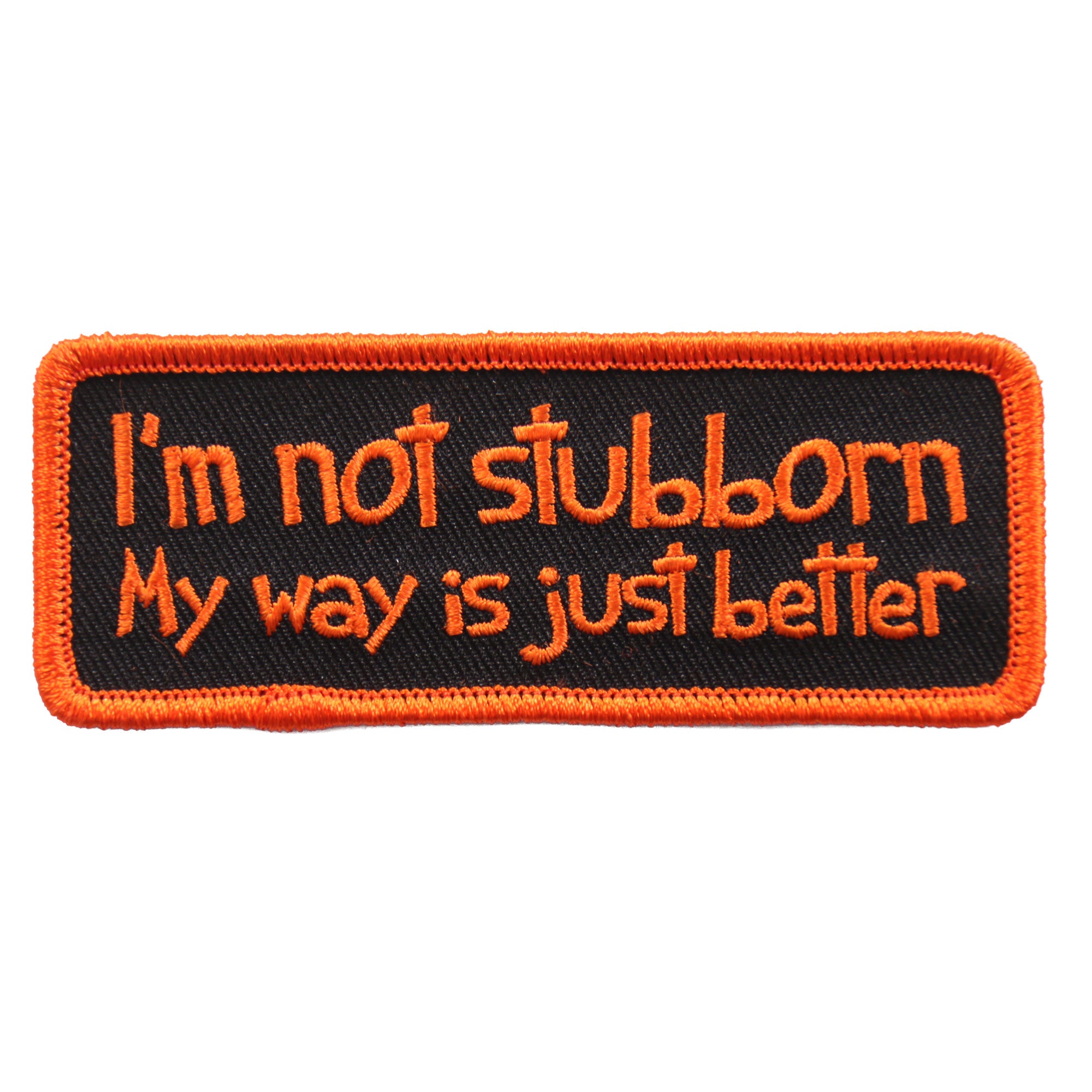 Hot Leathers PPL9616 I’m Not Stubborn 4