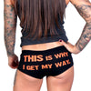 Hot Leathers PTB7079 This is Why I Get My Way Boy Shorts