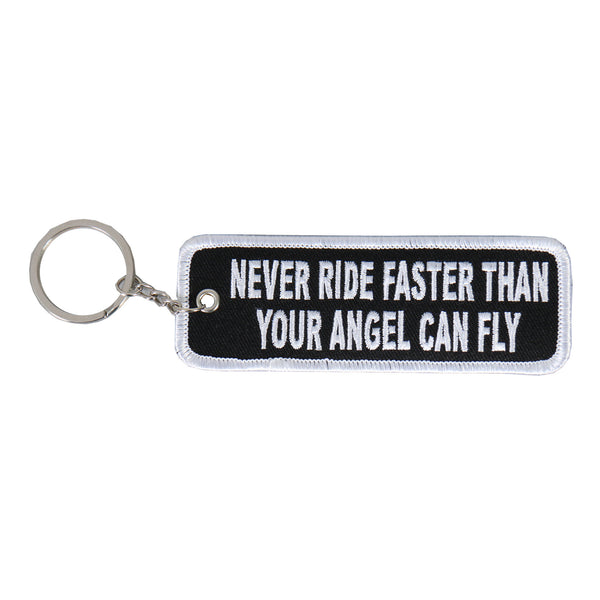 Hot Leathers KCH1005 Never Ride Faster Than Your Angel Can Fly Embroidered Key Chain