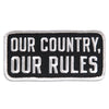 Hot Leathers PPL9394 Our Country Our Rules Embroidered 4" x 2" Patch