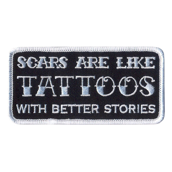 Hot Leathers Scars Are Like Tattoos Patch PPL9450