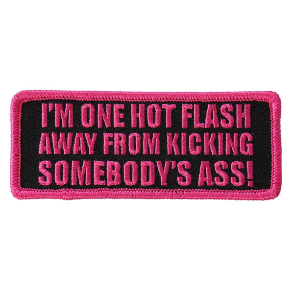 Hot Leathers I'm One Hot Flash Away 4"x2" Patch PPL9557