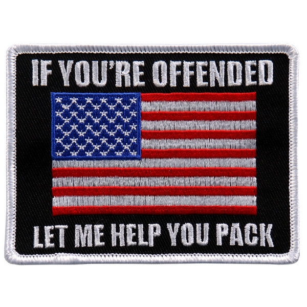 Hot Leathers PPL9615 If You’re Offended 4"x 4" Patch