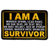 Hot Leathers PPL9746 4 Inch I Am a Survivor Patch